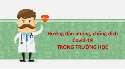 Tài liệu công tác phòng, chống dịch COVID-19 tại cơ sở giáo dục khi tổ chức học tập trực tiếp