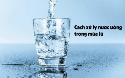 Xử lí nước uống trong mùa lũ