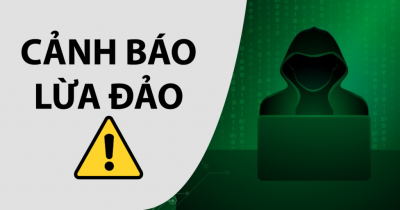 Cảnh báo các thủ đoạn lừa đảo qua mạng