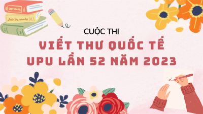 Triển khai Cuộc thi Viết thư Quốc tế UPU lần thứ 52 năm 2023