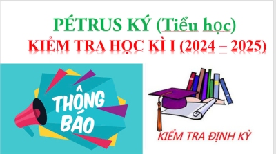 Kế hoạch số 394/KH-PEK về Tổ chức kiểm tra học kì I cấp Tiểu học năm học 2024-202