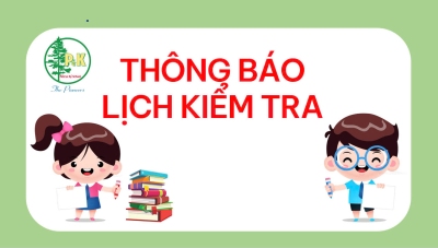 Kế hoạch kiểm tra cuối năm cấp Tiểu học năm học 2024-2025