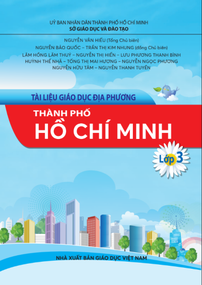 Lớp 3 - Tài liệu giáo dục địa phương thành phố Hồ Chí Minh