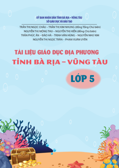 Lớp 5 - Tài liệu giáo dục địa phương tỉnh Bà rịa - Vũng tàu