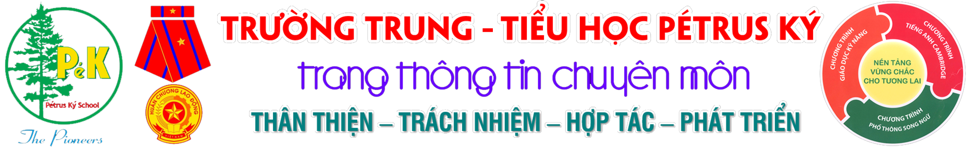 HỆ THỐNG CHUYÊN MÔN TRƯỜNG PÉTRUS KÝ