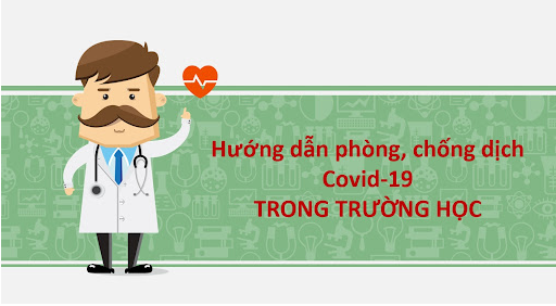Tài liệu công tác phòng, chống dịch COVID-19 tại cơ sở giáo dục khi tổ chức học tập trực tiếp