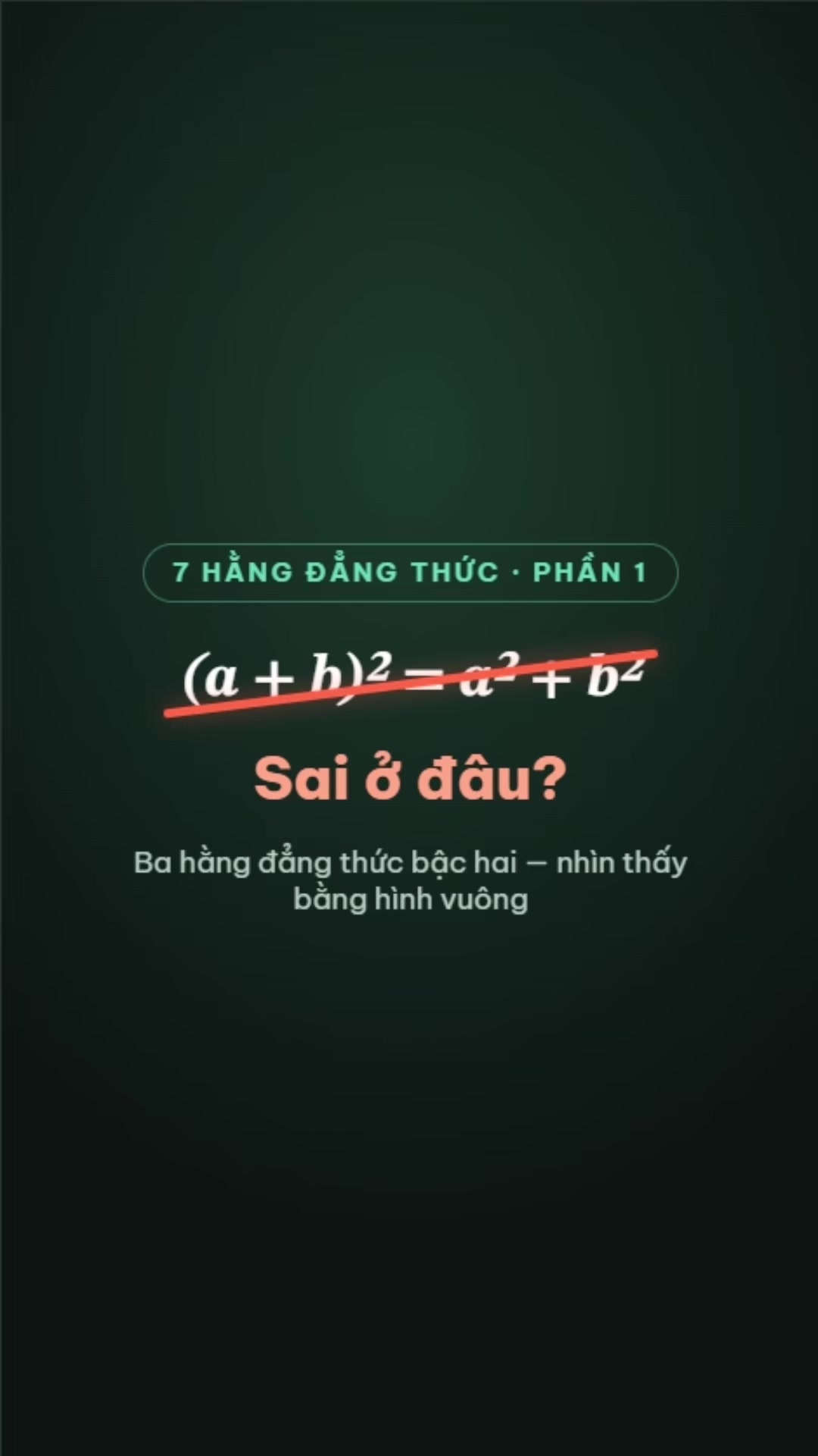 Vì sao (a+b)² ≠ a² + b²? 7 hằng đẳng thức đáng nhớ #toan #math #hangdangthuc #hangdangthucdangnho