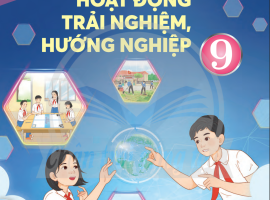 Hội thảo giới thiệu sách giáo khoa HĐTN, HN lớp 9 (Chân trời sáng tạo)