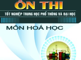 Hướng dẫn Ôn thi Tốt nghiệp THPT - Môn Hóa học (theo chương trình GDPT 2018)